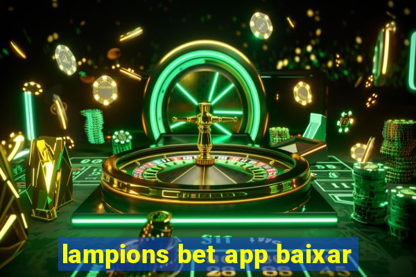 lampions bet app baixar